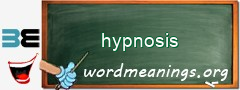 WordMeaning blackboard for hypnosis